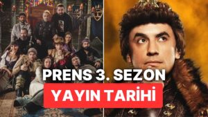 Prens 3. Sezon Ne Zaman Yayınlanacak? Prens 3. Sezon İzle
