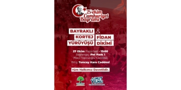 Yılmaz’dan Bayraklı Kortej Yürüyüşüne Davet